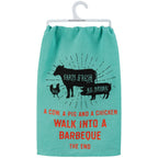 Walk Into A Barbeque The End Kitchen Towel