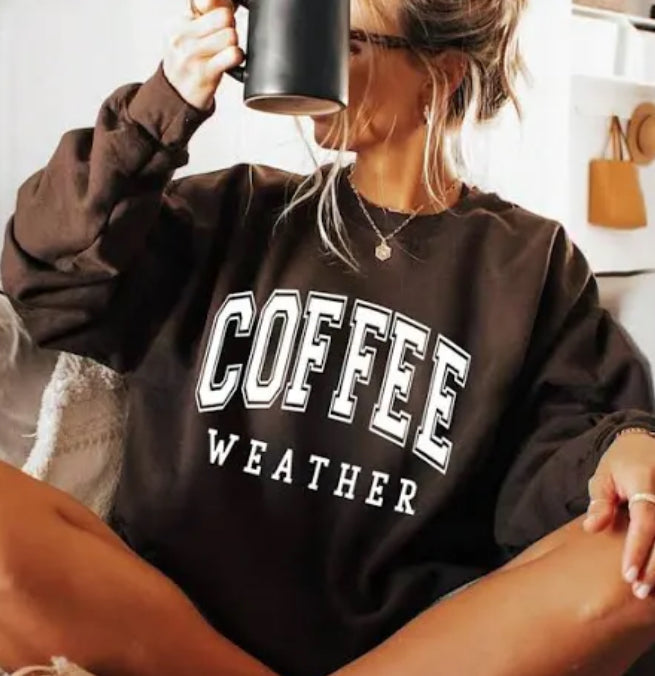 Coffee Weather Graphic Sweatshirt