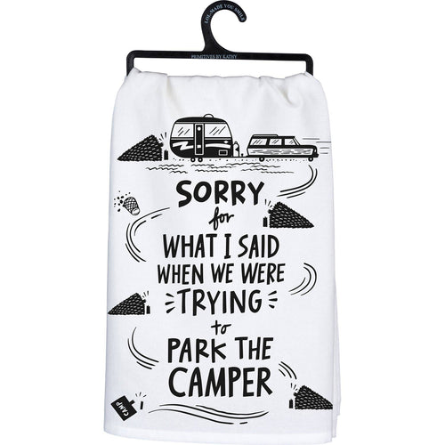"We Were Trying To Park The Camper" Kitchen Towel