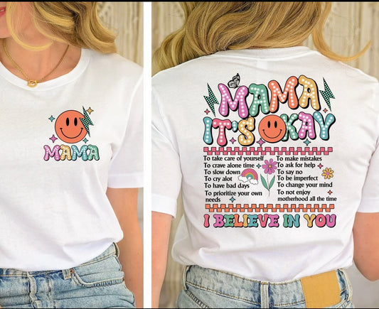 Mama It’s Okay Tee