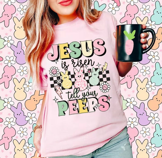 Jesus is Risen tell your peeps