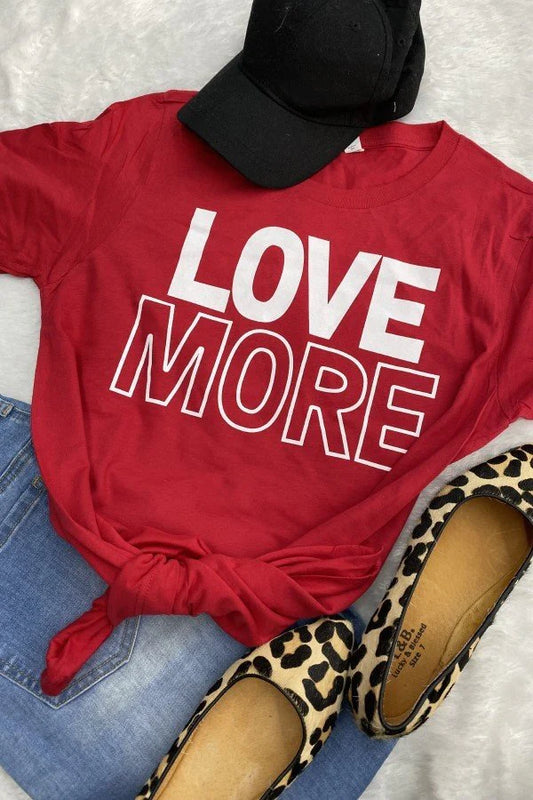 Love MORE Graphic Tee